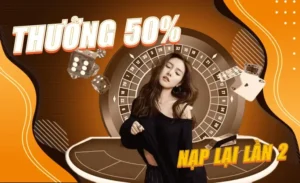 Bùng Nổ Ưu Đãi Nạp Lần 2 Tặng 50% Tại Nhà Cái S666 2 Bùng Nổ Ưu Đãi Nạp Lần 2 Tặng 50% Tại Nhà Cái S666
